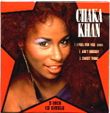 Chaka Khan - I Feel For You